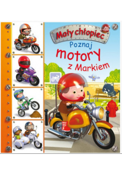 Mały chłopiec Poznaj motory z Markiem