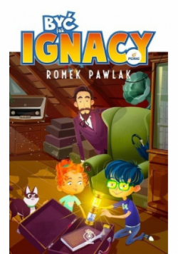 Być jak Ignacy