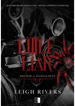 The Web of Silence Duet Tom 2 Little Liar