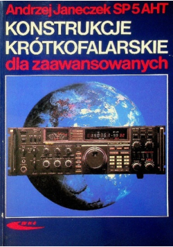 Konstrukcje krótkofalarskie dla zaawansowanych