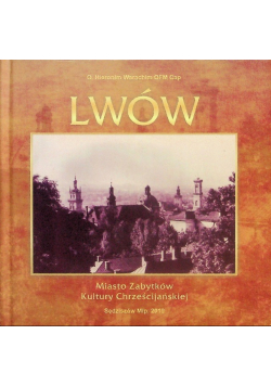 Warachim Lwów Miasto Zabytków Kultury