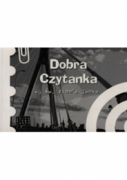 Dobra czytanka wg św Zioma Janka