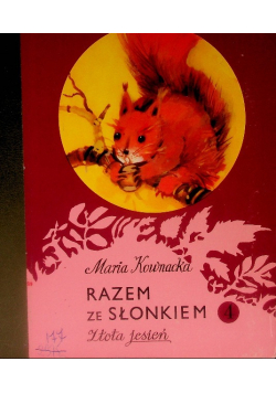 Razem ze słonkiem Tom 4 Złota jesień