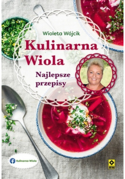 Kulinarna Wiola Najlepsze przepisy