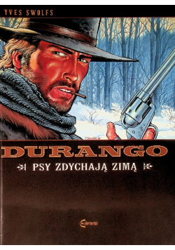 Durango Tom 1 Psy zdychają zimą