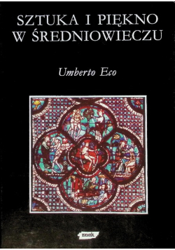 Sztuka i piękno w średniowieczu