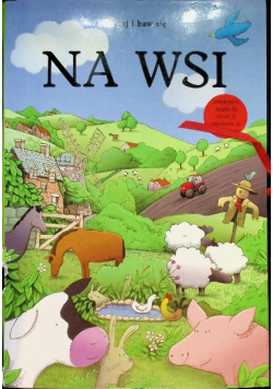 Na wsi. Czytaj i baw się