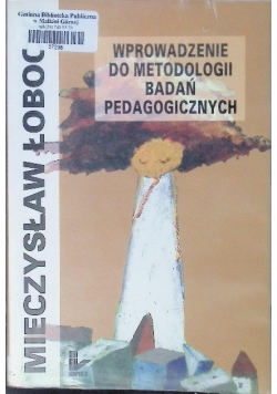 Wprowadzenie do Metodologii badań Pedagogicznych