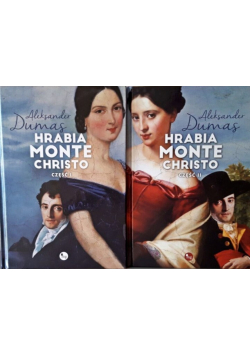 Hrabia Monte Christo Część I i II