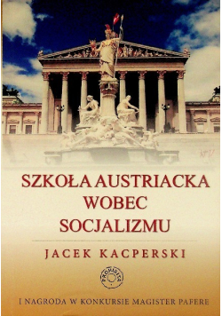 Szkoła austriacka wobec socjalizmu