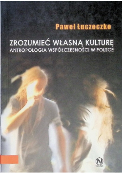 Zrozumieć własną kulturę