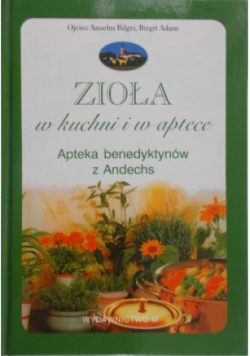 Zioła w kuchni i w aptece