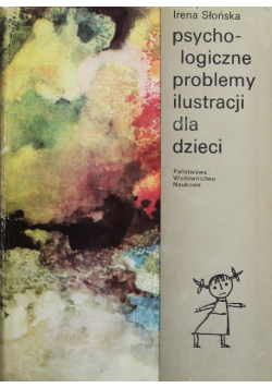 Psychologiczne problemy ilustracji dla dzieci