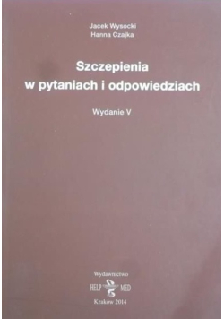 Szczepienia w pytaniach i odpowiedziach