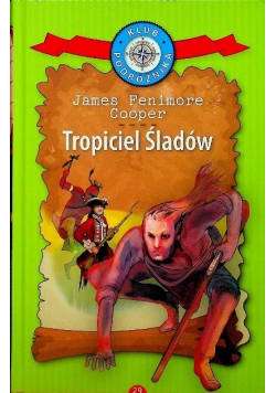 Klub Podróżnika Tom 29 Tropiciel Śladów