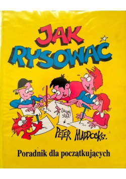 Jak rysować. Poradnik dla początkujących