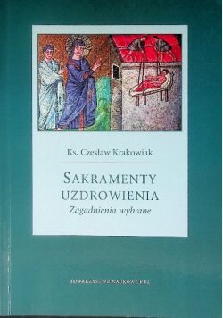 Sakramenty uzdrowienia