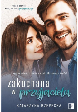 Zakochana w przyjacielu