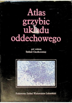 Atlas grzybic układu oddechowego