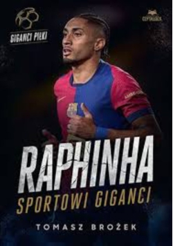 Raphinha sportowi giganci