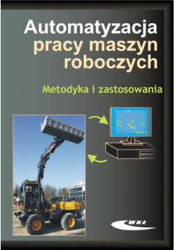 Automatyzacja pracy maszyn roboczych  Metodyka