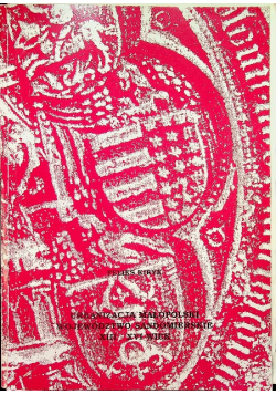 Urbanizacja małopolski. Województwo Sandomierskie XIII-XVI wiek