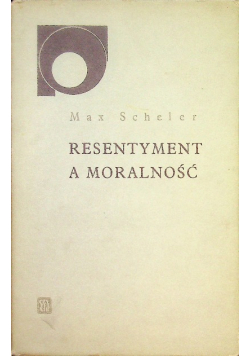 Resentyment a moralność