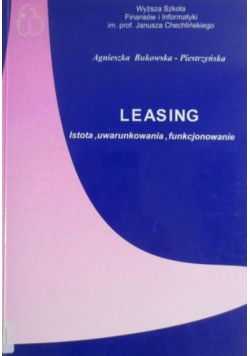 Leasing Istota, uwarunkowania, funkcjonowanie