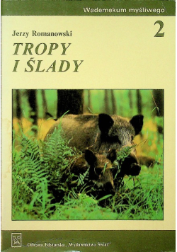 Tropy i ślady Tom 2