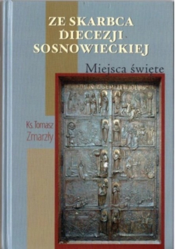 Ze skarbca diecezji sosnowieckiej