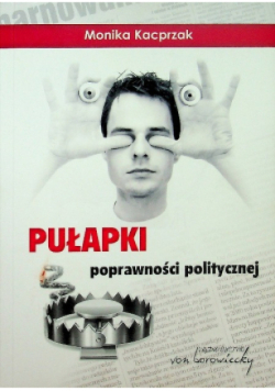 Pułapki poprawności politycznej