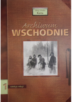 Archiwum wschodnie Tom 1