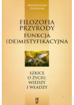 Filozofia przyrody de funkcja mistyfikacyjna