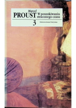 W poszukiwaniu straconego czasu Tom 3