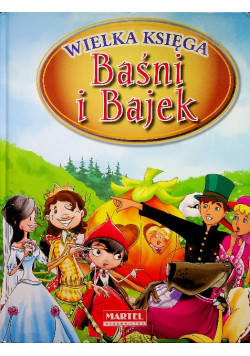 Wielka księga Baśni i Bajek