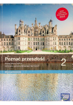 Poznać przeszłość 2 Podręcznik Zakres podstawowy