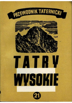 Tatry wysokie Przewodnik taternicki Część 19