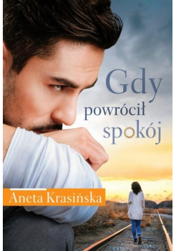 Gdy powrócił spokój
