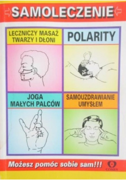 Samoleczenie Możesz pomóc sobie sam