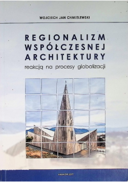 Regionalizm współczesnej architektury
