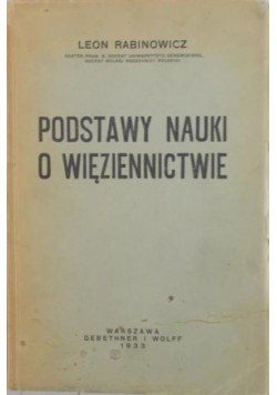 Podstawy nauki o więziennictwie, 1933r.