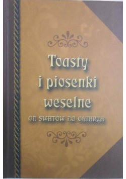 Toasty i piosenki weselne