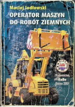 Operator maszyn do robót ziemnych