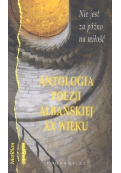 Antologia poezji albańskiej XX wieku