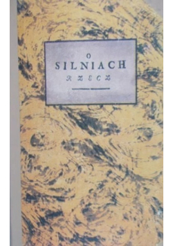 O silniach rzecz