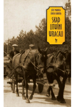 Skąd Litwini wracali