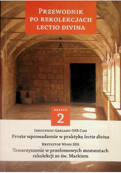 Przewodnik po Rekolekcjach Lectio Divina Zeszyt 2