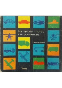 Na lądzie, morzu i w powietrzu