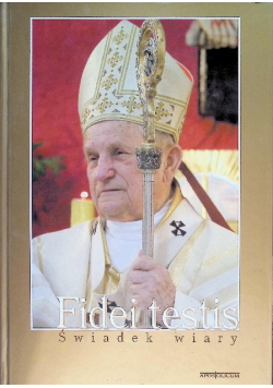 Fidei testis świadek wiary