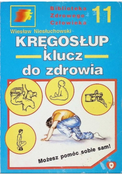 Kręgosłup klucz do zdrowia